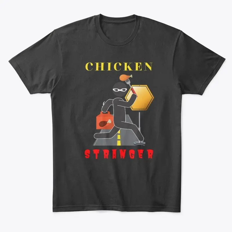 Chicken Stranger (Limited)